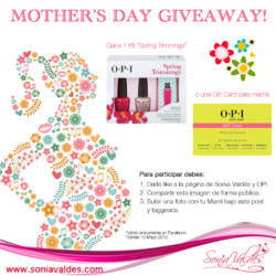 Giveaway-Mother'sDay-FB-OPI by Sonia Valdés